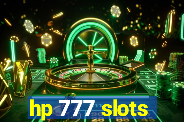 hp 777 slots