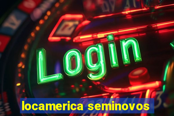 locamerica seminovos