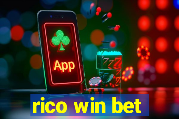 rico win bet