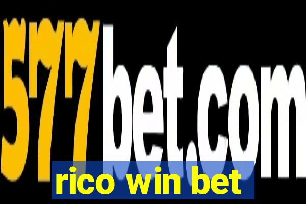 rico win bet