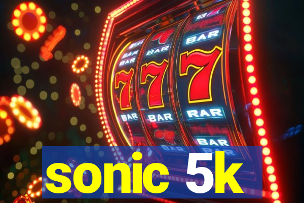 sonic 5k