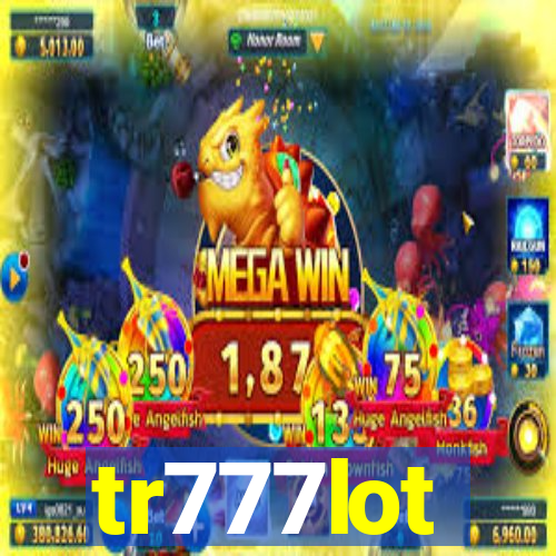 tr777lot
