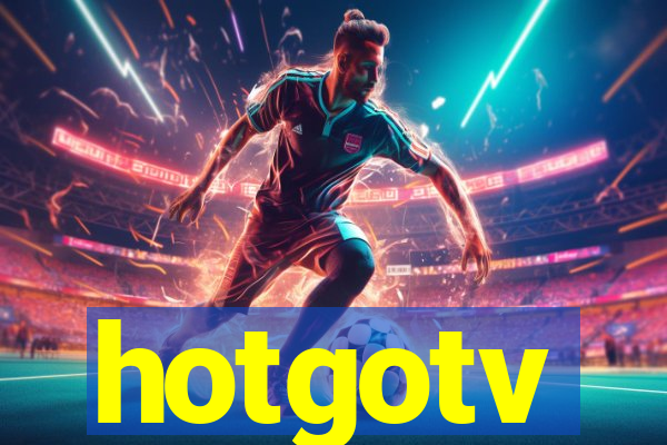 hotgotv