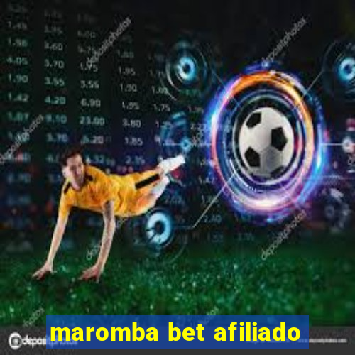 maromba bet afiliado