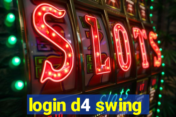 login d4 swing