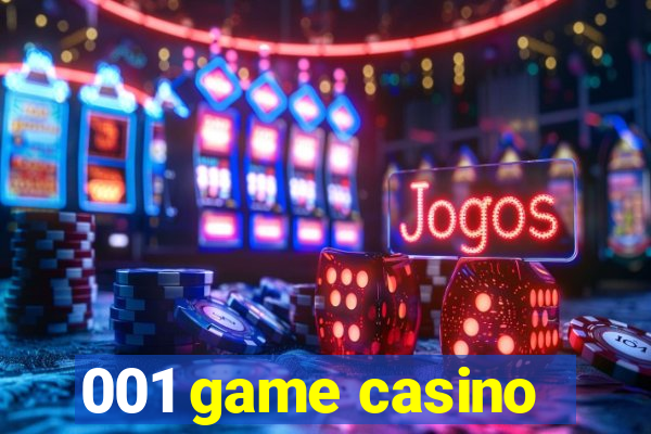 001 game casino