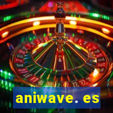 aniwave. es