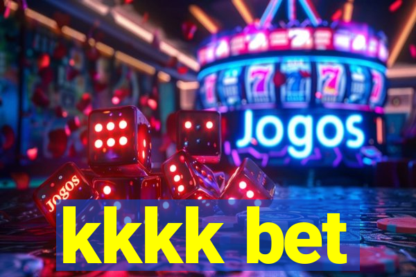 kkkk bet