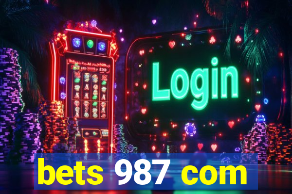 bets 987 com