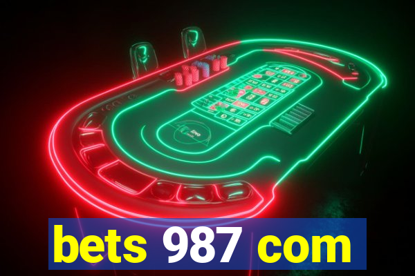 bets 987 com