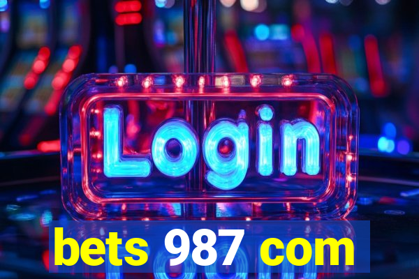 bets 987 com
