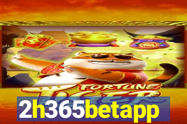 2h365betapp