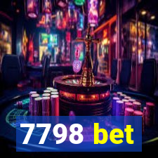 7798 bet