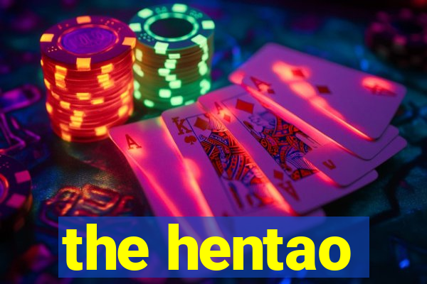 the hentao