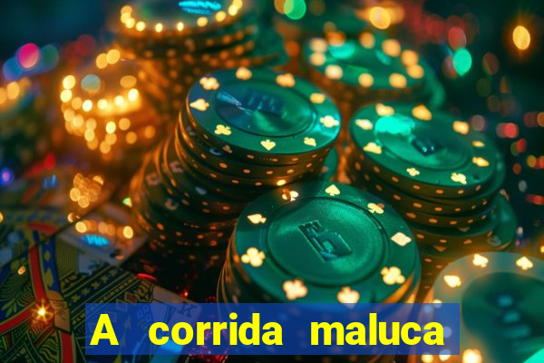 A corrida maluca filme completo dublado