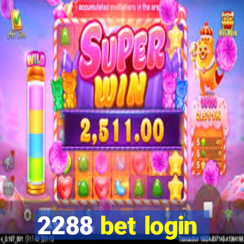 2288 bet login