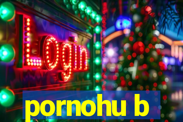 pornohu b