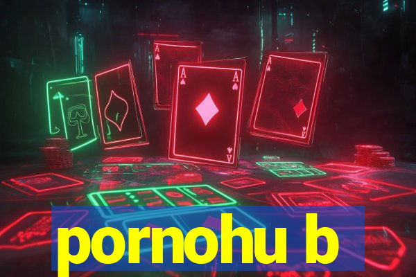 pornohu b