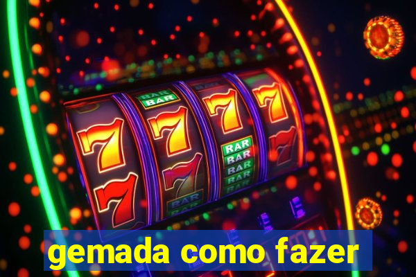 gemada como fazer