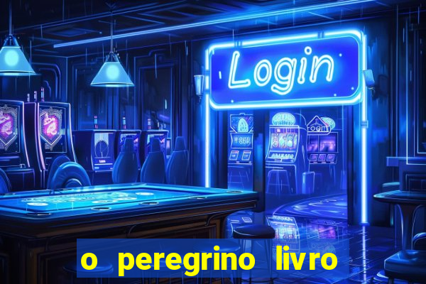 o peregrino livro mais vendido