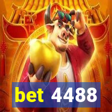 bet 4488