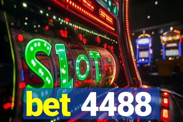 bet 4488