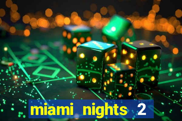 miami nights 2 java pt-br 320x240