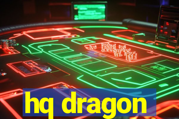 hq dragon