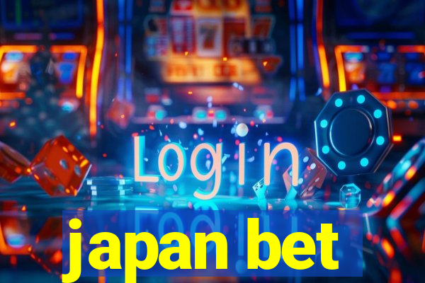 japan bet