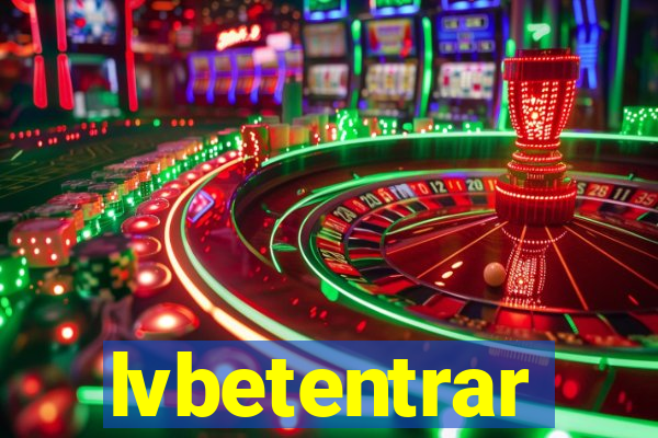 lvbetentrar