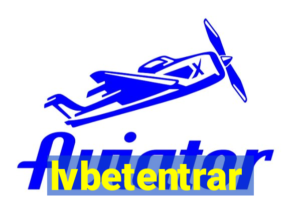 lvbetentrar
