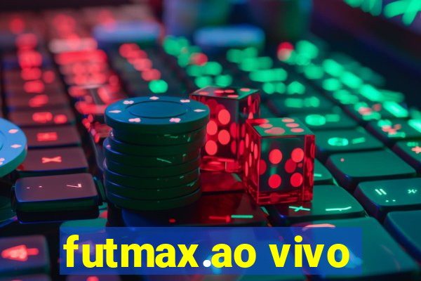 futmax.ao vivo