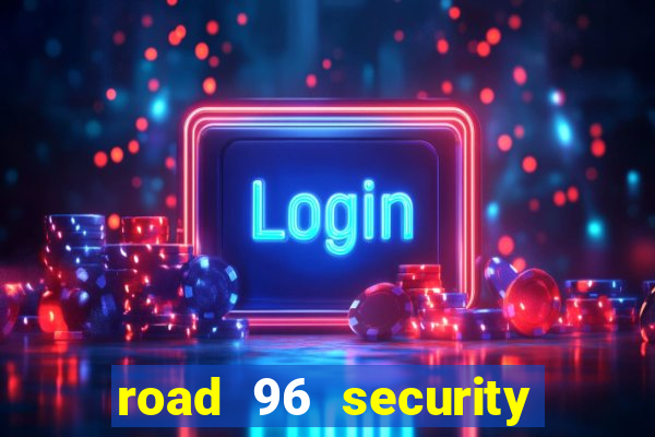 road 96 security password stan and mitch