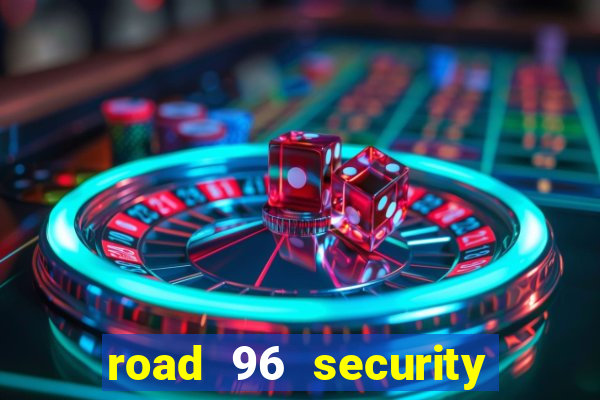 road 96 security password stan and mitch