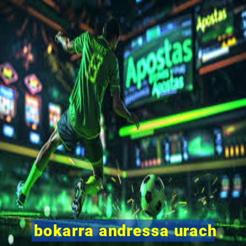 bokarra andressa urach