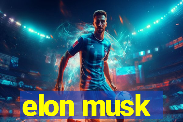 elon musk