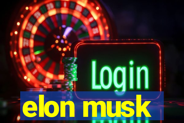 elon musk