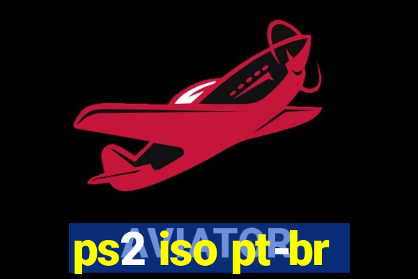 ps2 iso pt-br