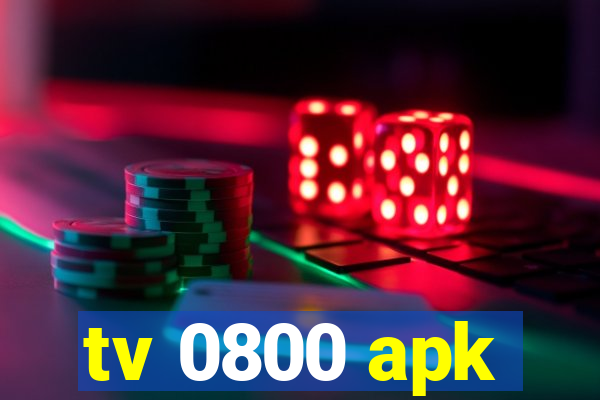 tv 0800 apk