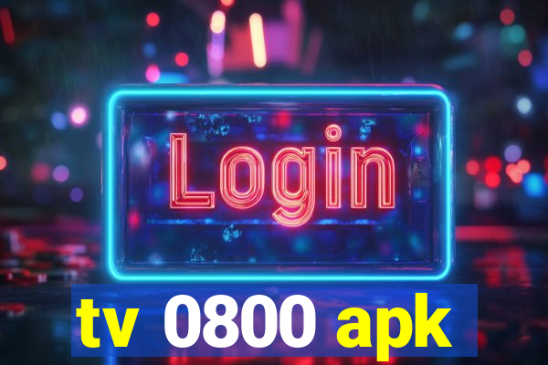 tv 0800 apk