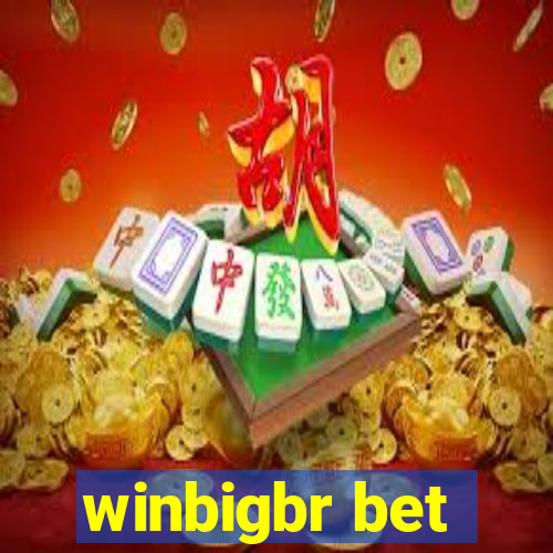 winbigbr bet