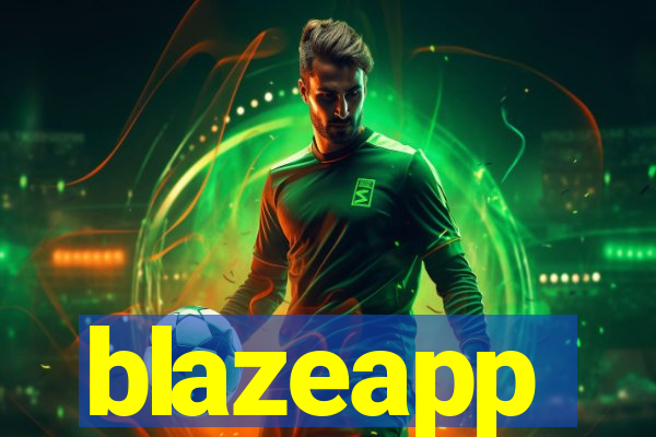 blazeapp