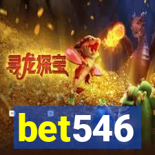 bet546