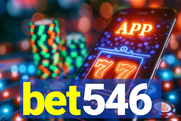 bet546