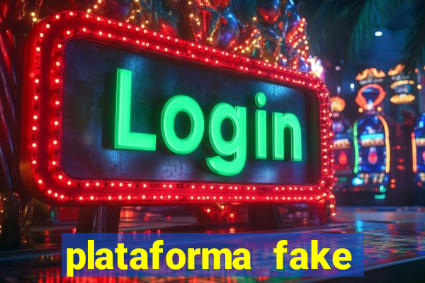 plataforma fake para brincar