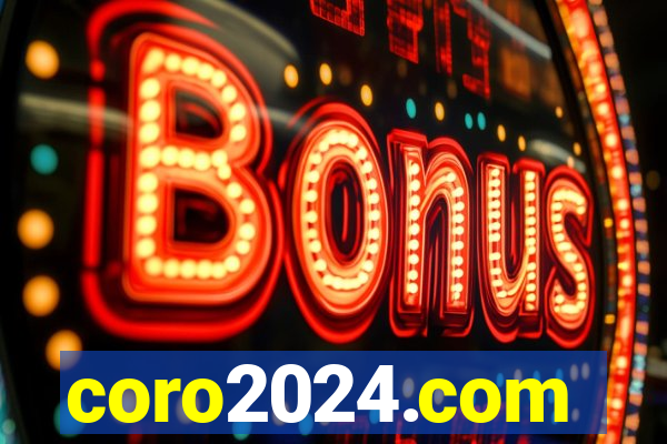 coro2024.com