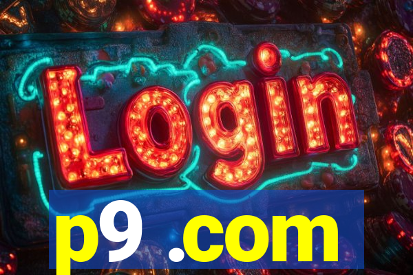 p9 .com