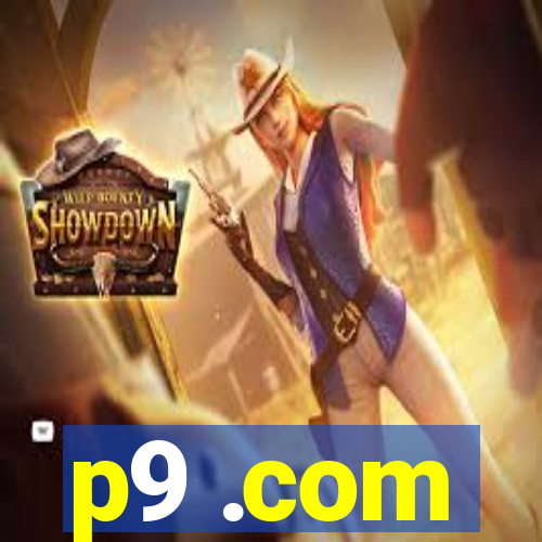 p9 .com