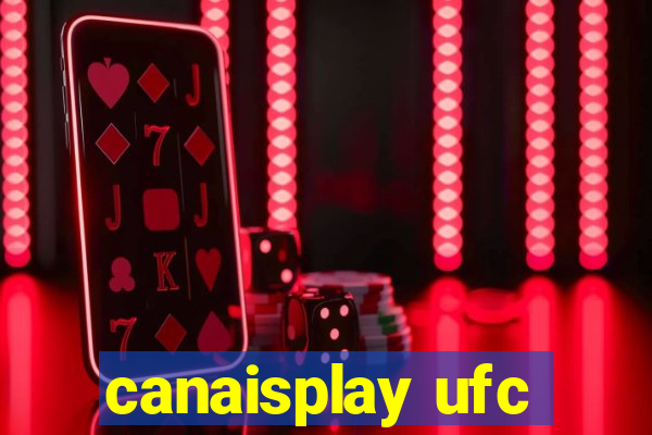 canaisplay ufc