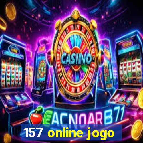 157 online jogo